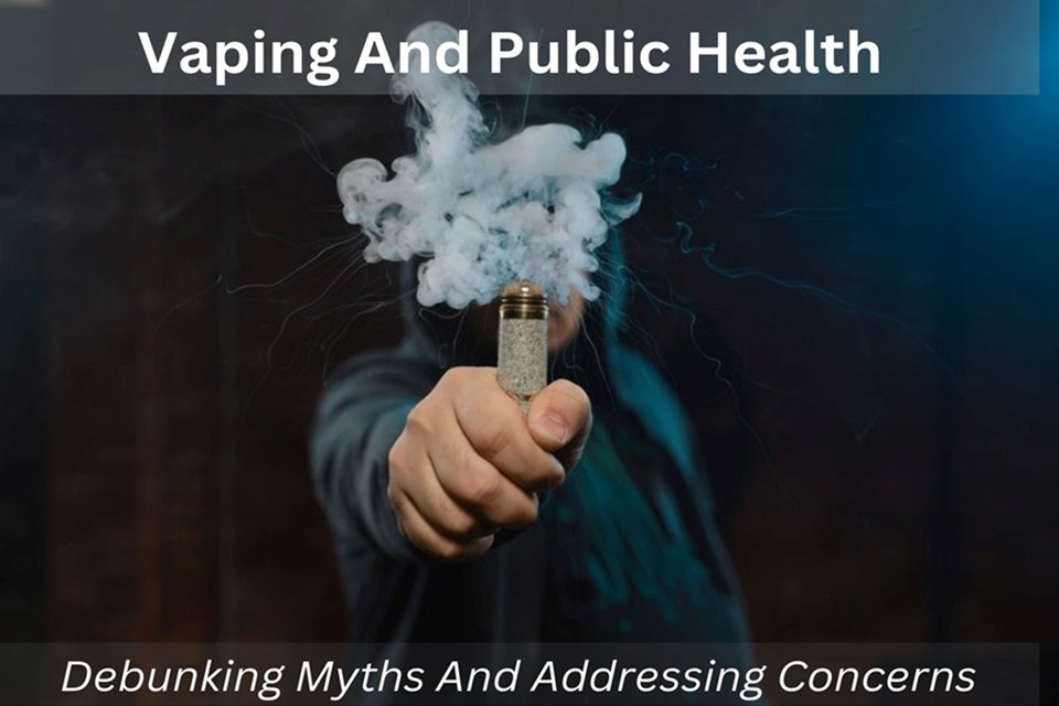 Vaping and Public Health