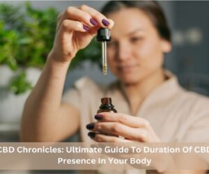Duration Of CBD Presence In Your Body