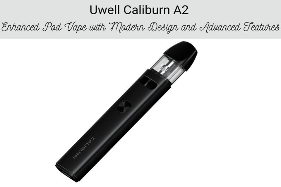 Uwell Caliburn A2