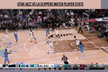 Utah Jazz Vs LA Clippers Match Player Stats